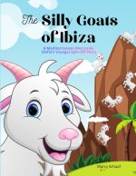 The Silly Goats of Ibiza