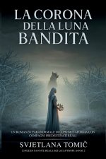 La Corona Della Luna Bandita