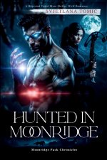 Hunted In Moonridge