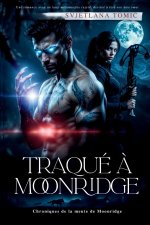 Traqué À Moonridge