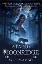 Atado en Moonridge