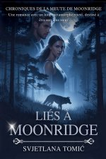 Liés à Moonridge