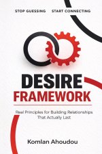 Desire Framework