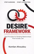 Desire Framework