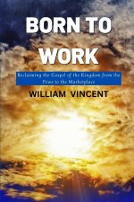 Born to Work