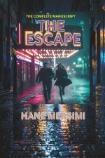 THE ESCAPE