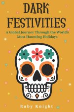Dark Festivities