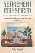 Retirement Reinspired