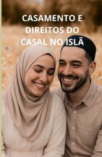 Casamento e direitos do casal no Islã