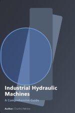 Industrial Hydraulic Machines