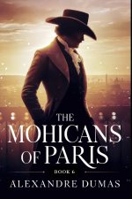 The Mohicans of Paris - Book 6