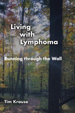 Living with Lymphoma