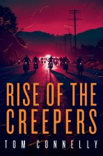Rise of the Creepers