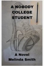 A Nobody College Student