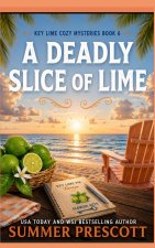 A Deadly Slice of Lime