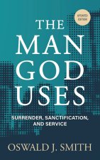 The Man God Uses