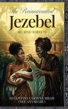The Reincarnated Jezebel