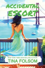 Accidental Escort