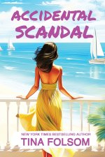 Accidental Scandal