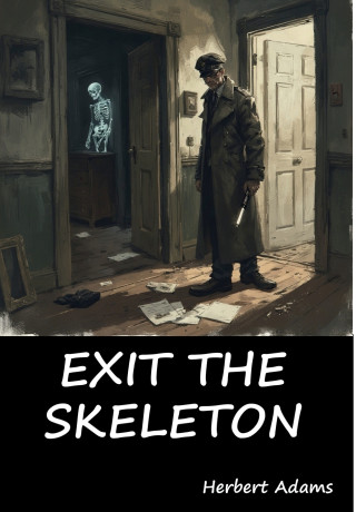 Exit the Skeleton