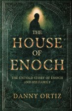 The House of Enoch