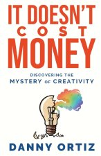 It Doesn't Cost Money