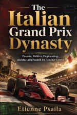 The Italian Grand Prix Dynasty