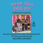Lead Like Linda Lou