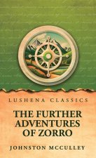 The Further Adventures of Zorro