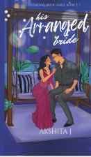His Arranged Bride