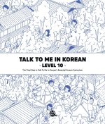 Talk To Me In Korean Level 10