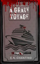 A Grave Voyage