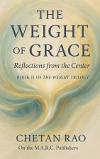 The Weight of Grace