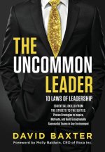THE UNCOMMON LEADER