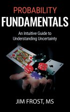 Probability Fundamentals