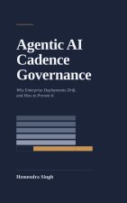 Agentic AI Cadence Governance