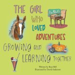 The Girl Who Loved Adventures