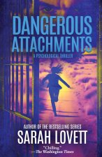 Dangerous Attachments