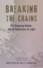 Breaking the Chains