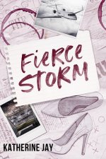 Fierce Storm