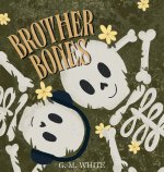 Brother Bones