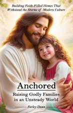 Anchored