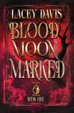 Blood Moon Marked
