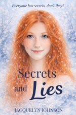 Secrets and Lies