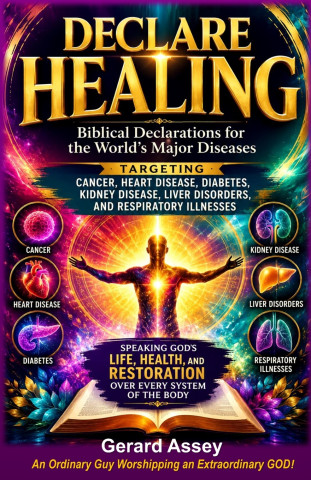 DECLARE HEALING