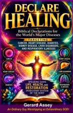 DECLARE HEALING
