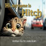 Hi, my name is Hitch