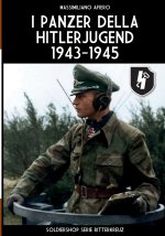 I panzer della Hitlerjugend 1943-1945