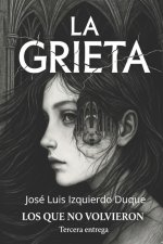 La Grieta