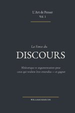La Force du Discours